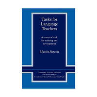 Книга Tasks for Language Teachers (9780521426664) Cambridge University Press