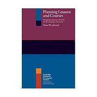 Книга Planning Lessons and Courses (9780521633543) Cambridge University Press