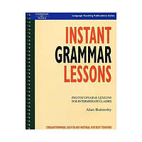 Книга Instant Grammar Lessons: Photocopieable Lessons for Intermediate Classes (9781899396405) ABC