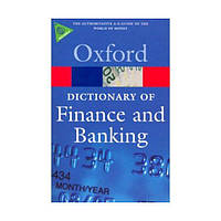 Книга Oxford Dictionary of Finance and Banking (9780199229741) Oxford University Press