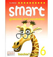Книга Smart Grammar and Vocabulary 6 teacher's Book (9789604434985) MM Publications