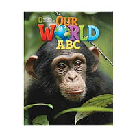 Книга Our World ABC (9781337281300) ABC