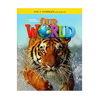 Книга Our World 3 Workbook with Audio CD (9781285455693) ABC