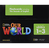 Книга Our World 1-3 Flashcards (9781285760858) ABC