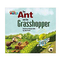 Книга Our World Big Book 2 The Ant and the Grasshopper (9781285191676) ABC