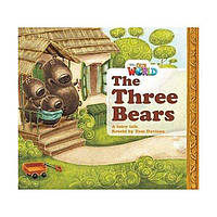 Книга Our World Readers 1 The Three Bears (9781285190648) ABC