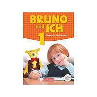 Книга Bruno und ich 1 Schülerbuch mit Audios online (9783061207922) Cornelsen