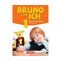 Книга Bruno und ich 1 Arbeitsheft mit Audio-CDs (9783061207953) Cornelsen