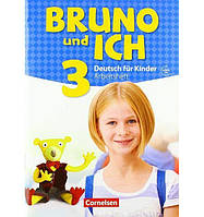 Книга Bruno und ich 3 Arbeitsheft mit Audio-CDs (9783061207977) Cornelsen