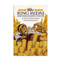 Книга Our World Readers 6 King Midas and His Golden Touch (9781285191508) HIS