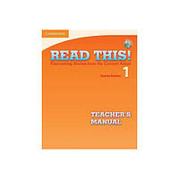 Книга Read This! 1 teacher's Manual with Audio CD (9780521747882) Cambridge University Press