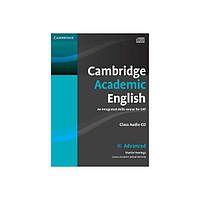 Книга Cambridge Academic English. An Integrated Course for EAP Advanced Class Audio CD (9780521165242) Cambridge University Press