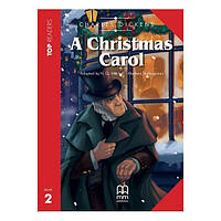 Книга Top Readers 2 A Christmas Carol with CD (9786180512731) MM Publications