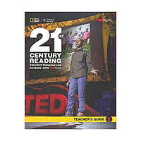 Книга 21st Century Reading 1 Teachers Guide (9781305266162) National Geographic Cengage Learning