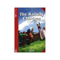 Книга Top Readers 2 Railway Children with Glossary (9789604782970) MM Publications