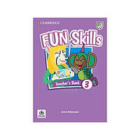 Книга Fun Skills 3 teacher's Book with Audio Download (9781108563475) Cambridge University Press