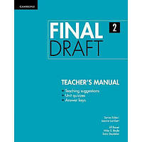 Книга Final Draft 2 teacher's Manual (9781107495425) Cambridge University Press