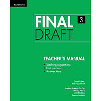 Книга Final Draft 3 teacher's Manual (9781107495548) Cambridge University Press