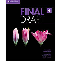 Книга Final Draft 4 student's Book with Online Writing Pack (9781107495586) Cambridge University Press