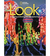 Книга Look 2 Reading Anthology (9780357021552) National Geographic Cengage Learning