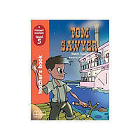 Книга Primary Readers 5 Tom Sawyer Teacher s Book (9789603796879) MM Publications