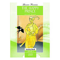 Книга Graded Readers 1 The Happy Prince Activity Book (9789604781577) MM Publications