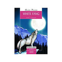 Книга Graded Readers 2 White Fang Student's Book (9789604431625) MM Publications