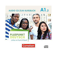 Книга Pluspunkt Deutsch A1.2 Audio-CD (9783061205683) Cornelsen