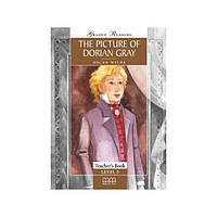 Книга Graded Readers 5 The Picture of Dorian Gray Teacher's Book (9789604781645) MM Publications