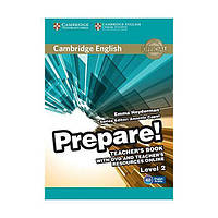 Книга Cambridge English Prepare! 2 teacher's Book with DVD and teacher's Resources Online (Книга вчителя) (9780521180504)