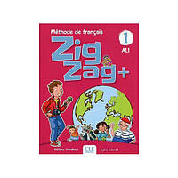 Книга ZigZag+ 1 Livre de leleve + CD audio (9782090384161) CLE International