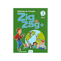 Книга ZigZag+ 3 Livre de leleve + CD audio (9782090384338) CLE International