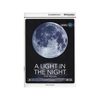 Книга CDIR A1 A Light in the Night: The Moon with Online Access Code (9781107647565) Cambridge University Press