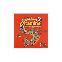 Книга Vitamine 2 CD audio pour la classe (9782090321326) CLE International