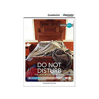 Книга CDIR A1+ Do Not Disturb: The Importance of Sleep (9781107646827) Cambridge University Press