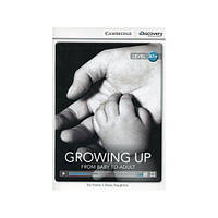 Книга CDIR A1+ Growing Up: From Baby to Adult (9781107687448) Cambridge University Press