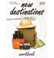 Книга New Destinations B1+ Workbook (9789605099879) MM Publications