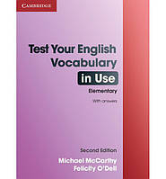 Книга Test Your English Vocabulary in Use Second Edition Elementary with answers (9780521136211) Cambridge University Press