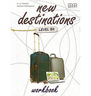 Книга New Destinations B2 Workbook (9789605090777) MM Publications