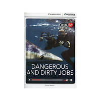 Книга CDIR A2+ Dangerous and Dirty Jobs (9781107645677) Cambridge University Press