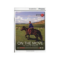 Книга CDIR A2+ On the Move: The Lives of Nomads (9781107632936) Cambridge University Press