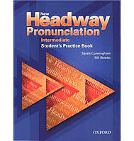 Книга New Headway Pronunciation Course Intermediate student's Practice Book and Audio CD Pack (9780194393348) Oxford University