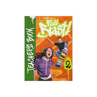 Книга Full Blast! 2 teacher's Book (9789604438884) MM Publications
