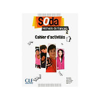 Книга Soda 2 Cahier D'activites (9782090387100) CLE International
