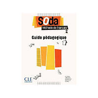 Книга Soda 2 Guide Pedagogique (9782090387117) CLE International