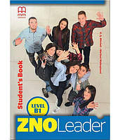 Книга ZNO Leader for Ukraine B1 student's Book + CD-ROM (9786180551099) MM Publications