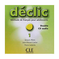 Книга Declic 1 CD audio pour la classe (9782090328851) CLE International