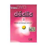 Книга Declic 2 Video DVD (9782090327847) CLE International