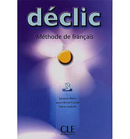 Книга Declic 3 Livre de L eleve (9782090333848) CLE International