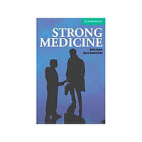 Книга CER 3 Strong Medicine with Audio CDs (9780521693943) Cambridge University Press